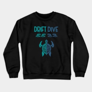 Polynesian Turtle Tattoo Design - Drift Scuba Diving Crewneck Sweatshirt